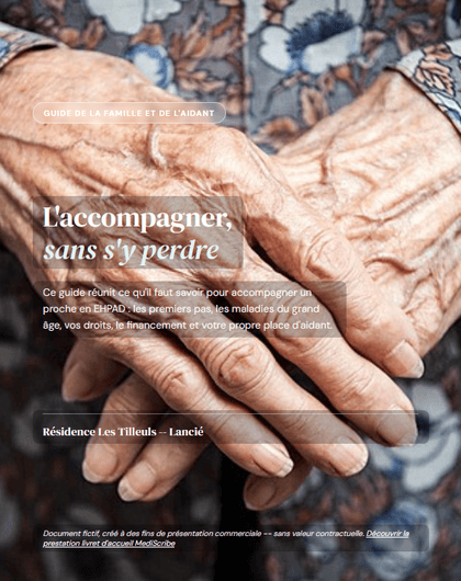 Couverture du livret d'accueil famille et aidant EHPAD, exemple MediScribe pour la Résidence Les Tilleuls